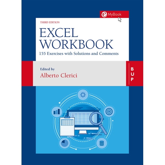Excel Workbook: 160 Exercises with Solutions and Comments, (Paperback)