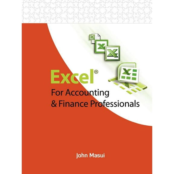 Excel for Accounting & Finance Professionals, (Paperback)