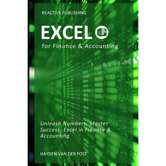 Excel for Finance & Accounting: The Crash Course 2024 (Paperback)