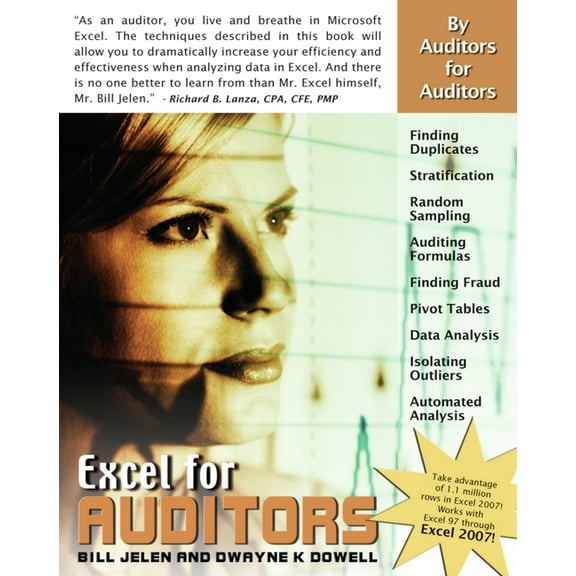 Excel for Professionals Excel for Auditors: Audit Spreadsheets Using Excel 97 Through Excel 2007, (Paperback)