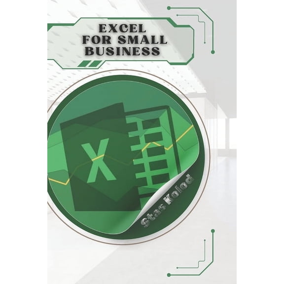 Excel for Small Business, (Paperback)