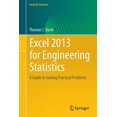 thumbnail image 1 of Excel for Statistics Excel 2013 for Engineering Statistics: A Guide to Solving Practical Problems, (Paperback), 1 of 1