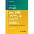 thumbnail image 1 of Excel for Statistics Excel 2019 for Physical Sciences Statistics: A Guide to Solving Practical Problems, (Paperback), 1 of 1