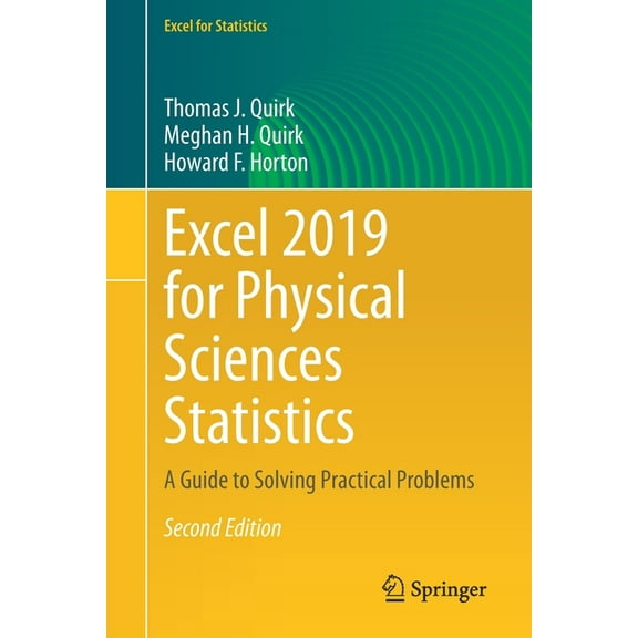 Excel for Statistics Excel 2019 for Physical Sciences Statistics: A Guide to Solving Practical Problems, (Paperback)