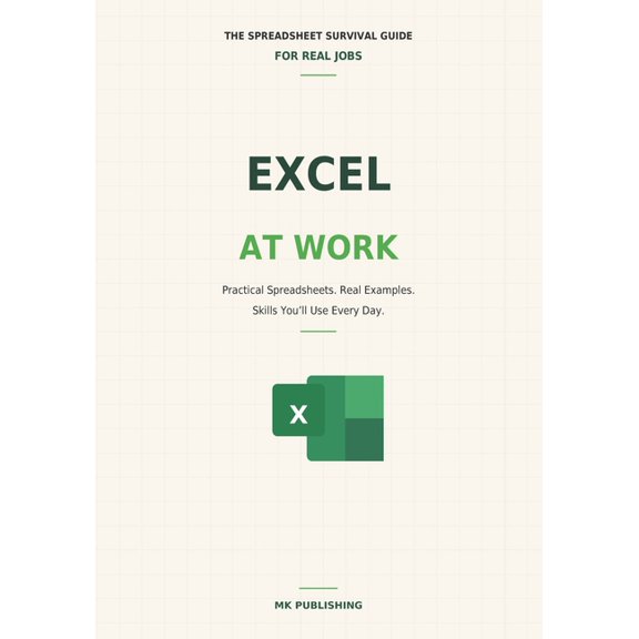 Excel for Work - Beginner to Confident, (Paperback)