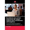 thumbnail image 1 of Excelência em cursos intensivos de língua inglesa para estudantes estrangeiros (Paperback), 1 of 1