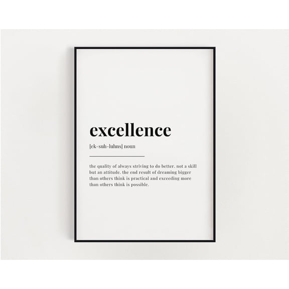 Excellence Definition Print, Wall Art Print, Excellence Print, Definition Print, Quote Print Home Decor #3061, Unframed Canvas Size 8x12