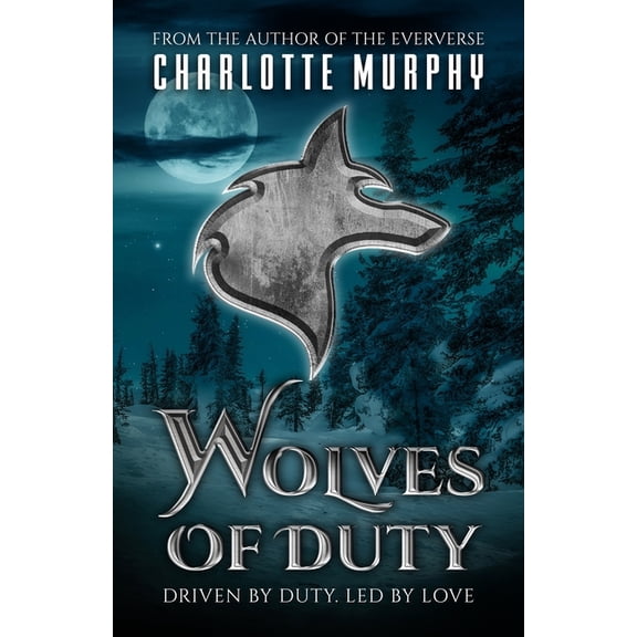 Excellence Wolves: Wolves of Duty (Paperback)