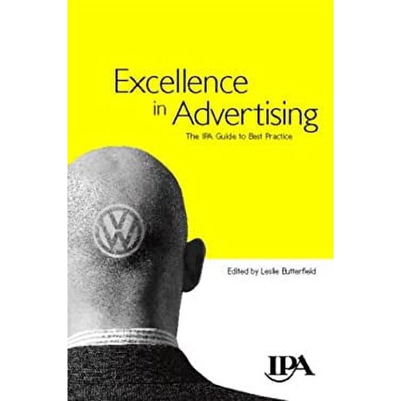 Pre-Owned Excellence in Advertising (Paperback) 0750631295 9780750631297