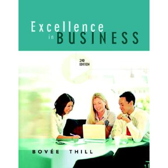 Pre-Owned Excellence in Business (Paperback) 0131870475 9780131870475
