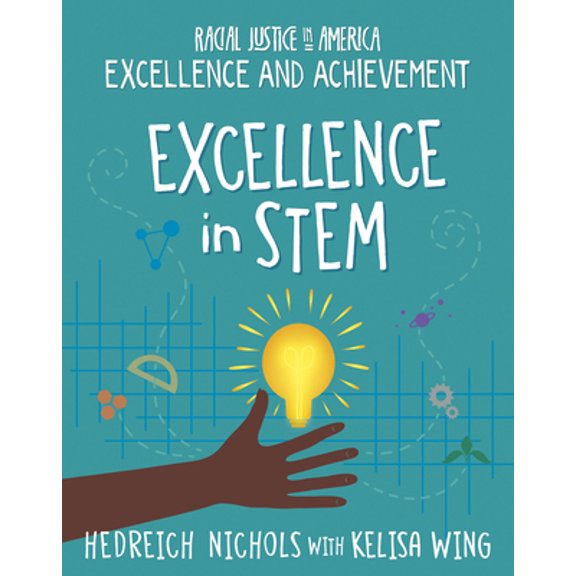 Pre-Owned Excellence in Stem (Paperback) 1668900467 9781668900468