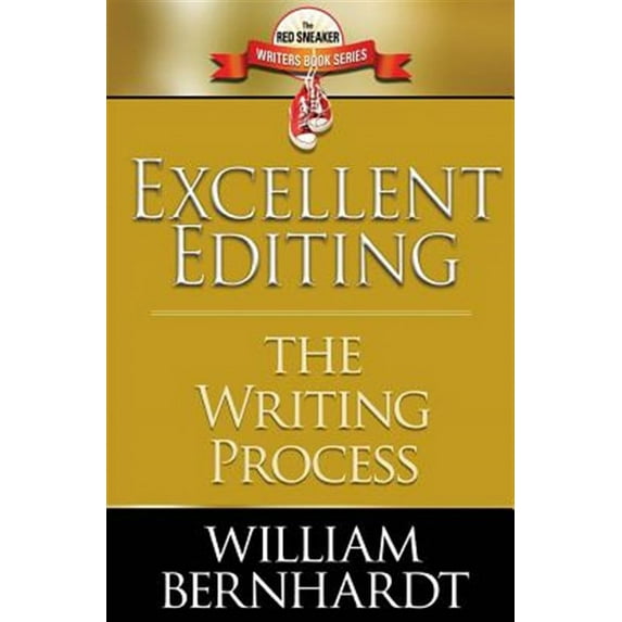 Excellent Editing: The Writing Process