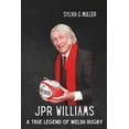 thumbnail image 1 of Excellent Game Changers in Sport: JPR Williams: A True Legend of Welsh Rugby (Paperback), 1 of 1