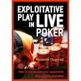 thumbnail image 1 of Pre-Owned Excelling at Live Poker: How to Manipulate your Opponents into Making Mistakes Paperback, 1 of 1