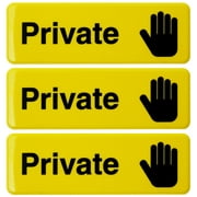 Excello Global Products Private Sign 9"x3" Easy to Mount (3 pack Yellow) - EGP-HD-0261-A