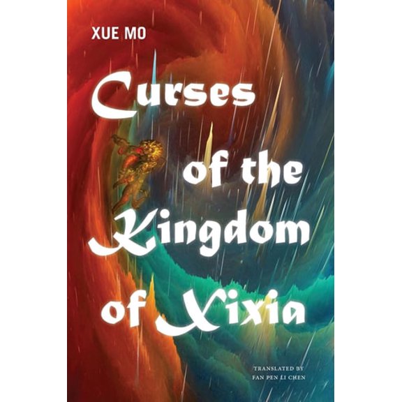 Pre-Owned Curses of the Kingdom of Xixia (Paperback) 1438494947 9781438494944