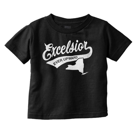 Excelsior Ever Upward New York Motto Toddler Boy Girl T Shirt Infant Toddler Brisco Brands 12M