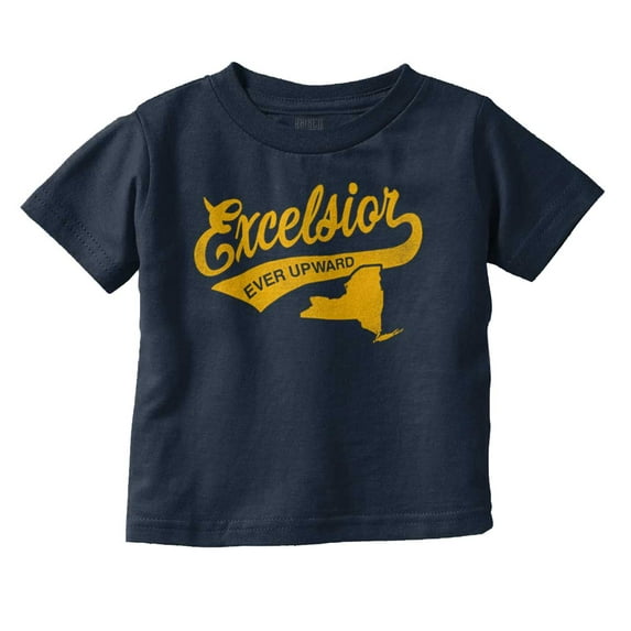Excelsior Ever Upward New York Motto Toddler Boy Girl T Shirt Infant Toddler Brisco Brands 5T