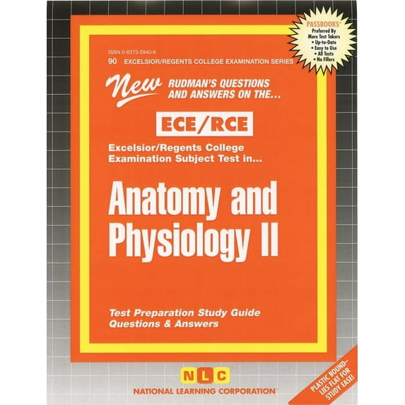 Excelsior / Regents College Examinations: Anatomy and Physiology II : Volume 90 (Series #90) (Other)