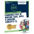 thumbnail image 1 of Excelsior / Regents College Examinations: Commonalities In Nursing Care, Area B (Nursing Concepts 2) (RCE-42) : Passbooks Study Guide (Series #42) (Paperback), 1 of 1