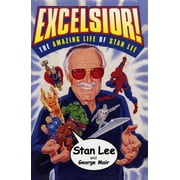 Excelsior! The Amazing Life of Stan Lee, Paperback