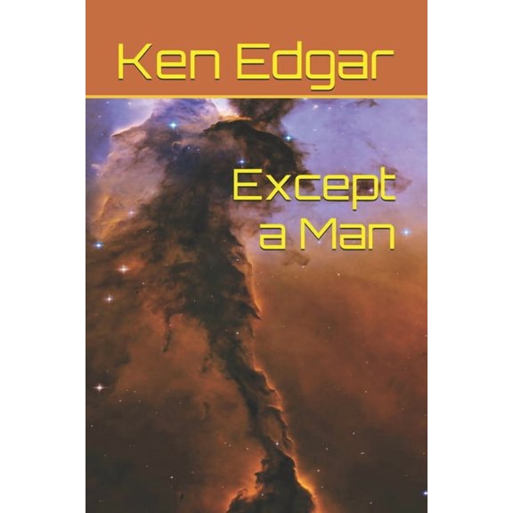 Exceptional Men Except a Man, (Paperback)