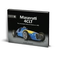 thumbnail image 1 of Exceptional Cars: Maserati 4clt: The Remarkable History of Chassis No. 1600 (Hardcover), 1 of 2