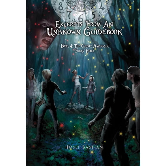 Pre-Owned Excerpts from an Unknown Guidebook: The Great American Fairy Hoax (Series #4) (Paperback)
