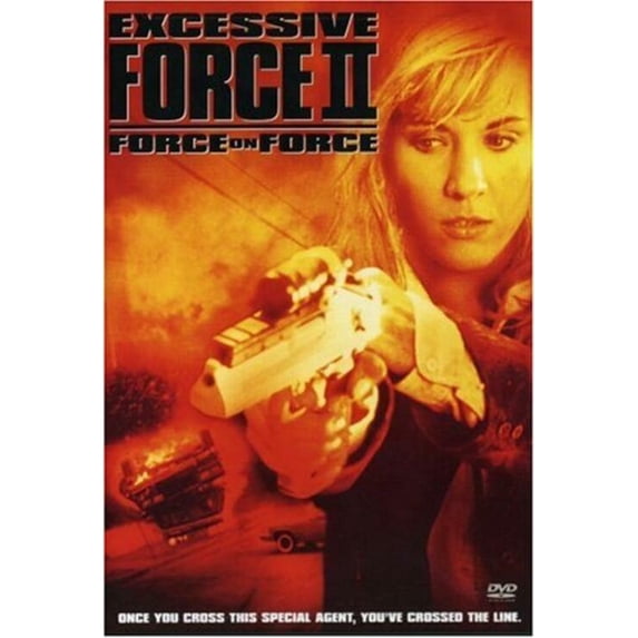 Excessive Force 2