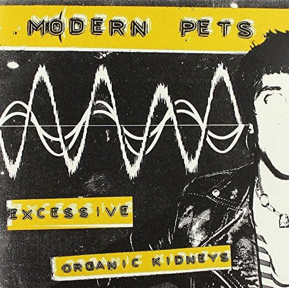 Modern Pets - Excessive / Organic Kidneys - Music & Performance - Vinyl [7-Inch]