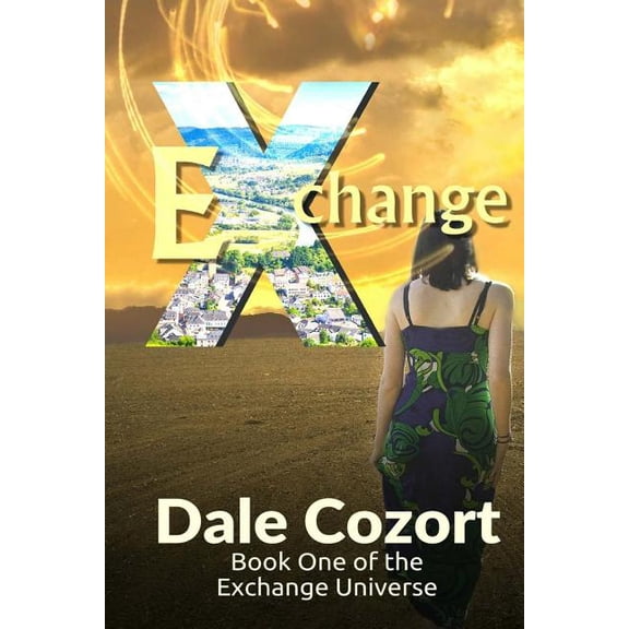 Exchange: Exchange: Book One of the Exchange Universe (Paperback)