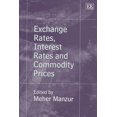 thumbnail image 1 of Exchange Rates, Interest Rates and Commodity Prices, 1 of 1