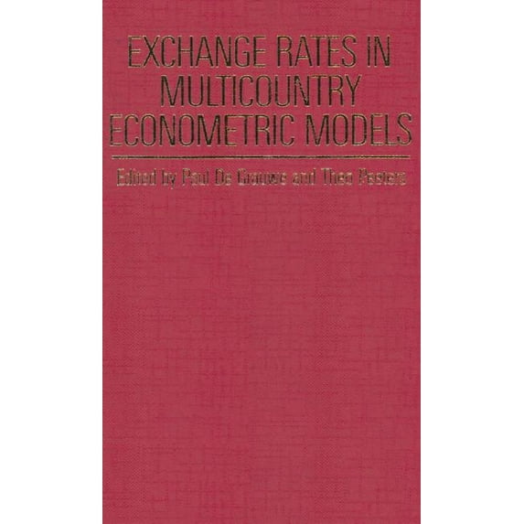 Exchange Rates in Multicountry Econometric Models, (Hardcover)