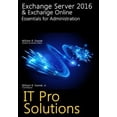 thumbnail image 1 of Exchange Server 2016 & Exchange Online : Essentials for Administration, 1 of 1