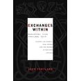 thumbnail image 1 of Pre-Owned Exchanges Within: Questions from Everyday Life (Paperback) 1585423653 9781585423651, 1 of 1