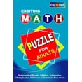 thumbnail image 1 of Exciting Math Puzzle For Adults: The Ultimate Math Journey From Easy To Hard Addition, Subtraction, Multiplication, And , (Paperback), 1 of 1