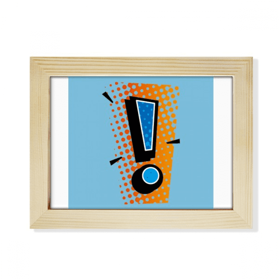 Exclamation Mark Rend Art Deco Fashion Desktop Photo Frame Picture Art Decoration Painting 6x8 inch