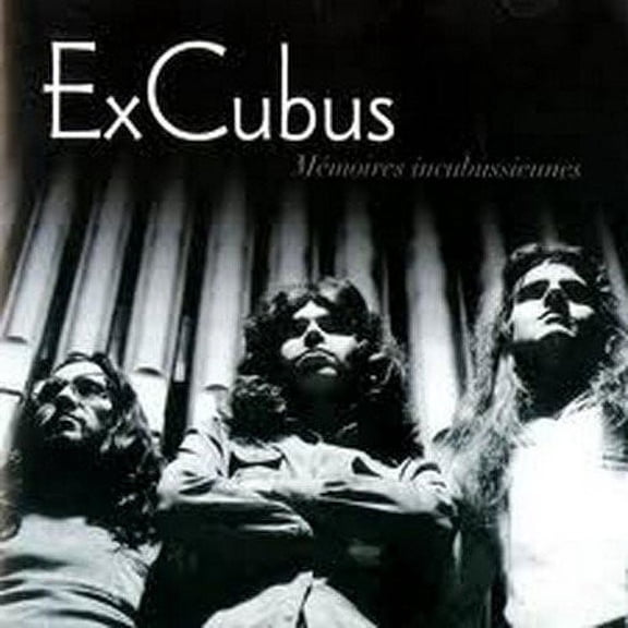 Excubus - Memoires Incubussiennes - Music & Performance - CD
