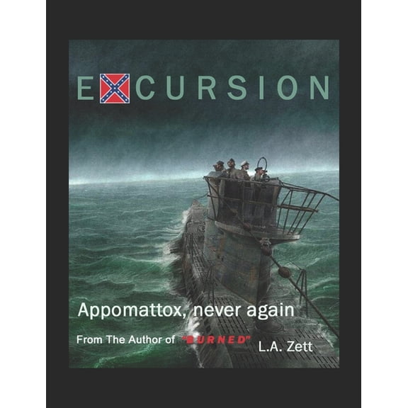 EXCURSION Paperback 152042874X 9781520428741 L.A. Zett