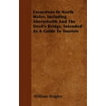 thumbnail image 1 of Excursions In North Wales, Including Aberystwith And The Devil's Bridge, Intended As A Guide To Tourists (Paperback), 1 of 1