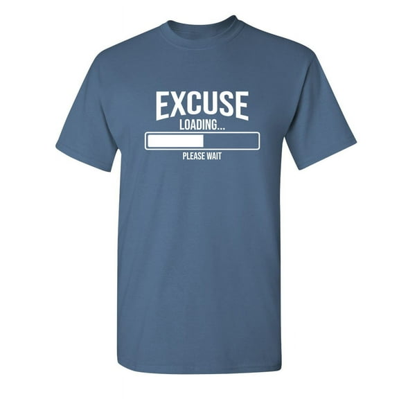 Excuse Loading Thirty Eight Percent Please Wait Christmas Apparel Adult Humor Novelty Sarcastic Premium Tshirt Xmas Holiday Anniversary Gift Hilarious Funny Graphic Tees