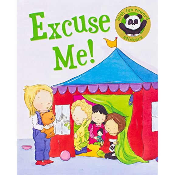 Pre-Owned Excuse Me!: With Fun Reward Stickers (Book of Manners) Paperback