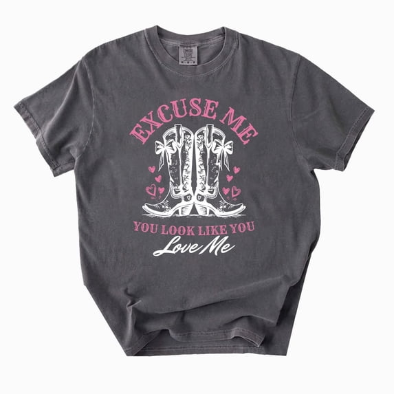 Excuse Me You Look Like You Love Me T-Shirt, Retro Western Boots Shirt, Country Graphic Tee