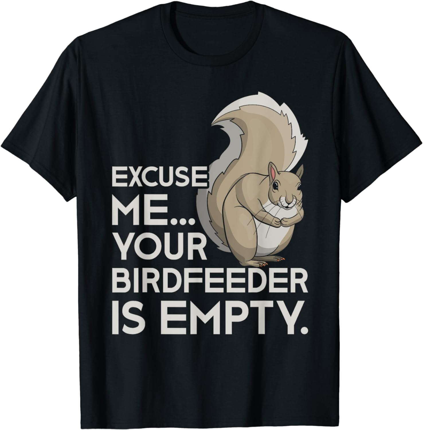 "Excuse Me... Your Birdfeeder Is Empty" Car Magnet - 5 Inch Vinyl Decal, Outdoor Durable, Funny Bumper Sticker