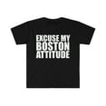 thumbnail image 1 of Excuse my Boston Attitude Unisex T-shirt S-3XL Bostonians Boston Pride, 1 of 2