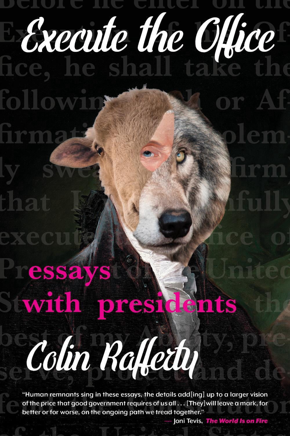 Execute the Office: Essays with Presidents (Paperback)
