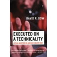 thumbnail image 1 of Pre-Owned Executed on a Technicality: Lethal Injustice on America's Death Row (Paperback) 0807044199 9780807044193, 1 of 1