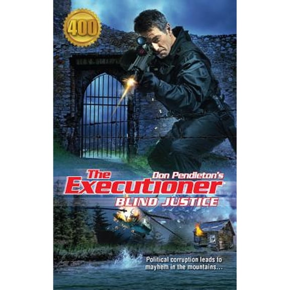 Pre-Owned Executioner: Blind Justice (Series #400) (Paperback)