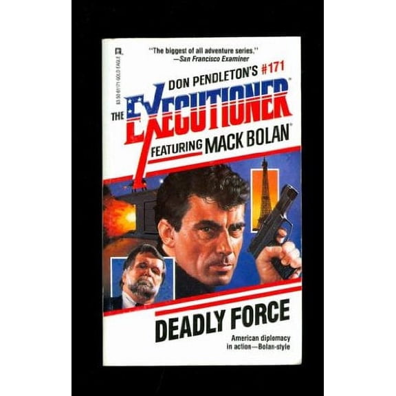 Executioner: Deadly Force (Series #171) (Paperback)