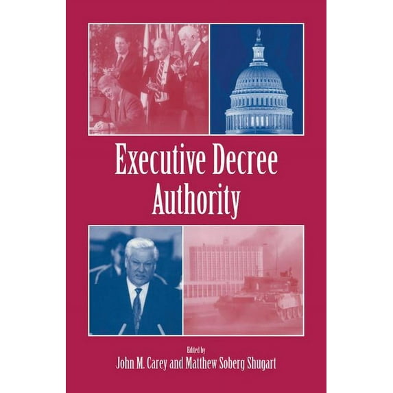 Executive Decree Authority, (Paperback)